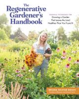 The Regenerative Gardener’s Handbook