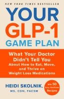 Your GLP-1 Game Plan